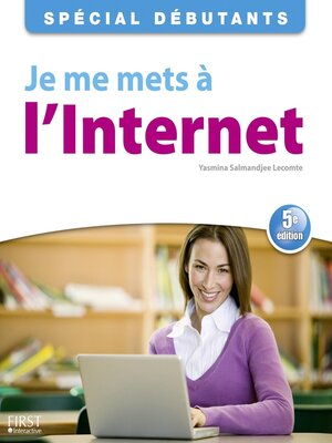 cover image of Je me mets à l'Internet